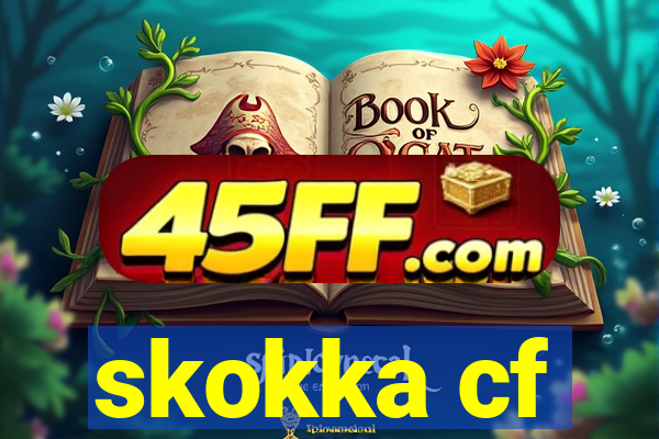 skokka cf